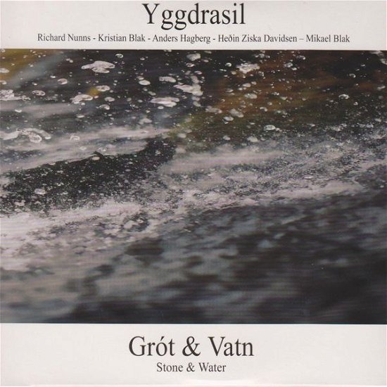 Cover for Yggdrasil · Grót &amp; Vatn - Stone &amp; Water TUTL Pop / Rock (CD) (2012)