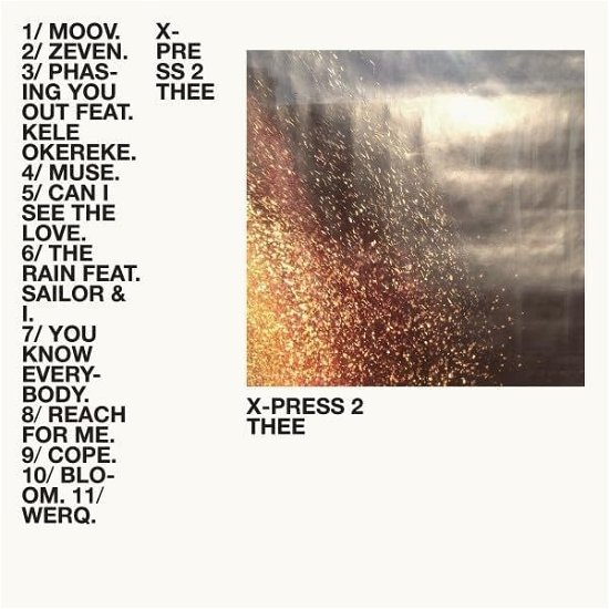 Cover for X-Press 2 · Thee (LP) (2023)