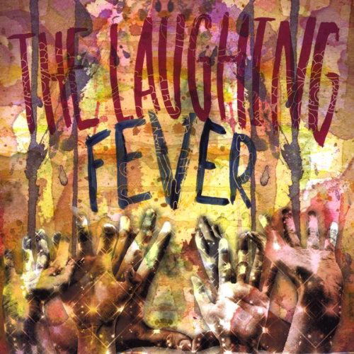 Cover for Laughing · Fever (CD) (2009)