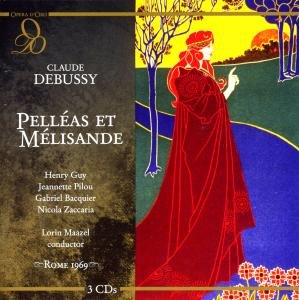 Pelleas Et Melisande - C. Debussy - Musiikki - OPERA D'ORO - 0723721296452 - maanantai 14. tammikuuta 2008
