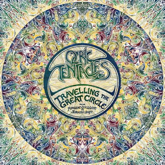 Travelling the Great Circle: Pungent Effulgent to Jurassic Shift - Ozric Tentacles - Música - KSCOPE - 0802644856452 - 14 de janeiro de 2022