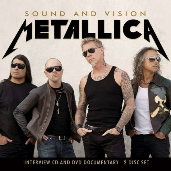 Sound and Vision - Metallica - Elokuva - CHROME DREAMS - 0823564900452 - maanantai 26. tammikuuta 2015