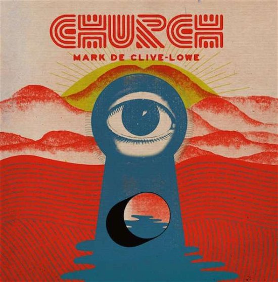 Cover for Mark De Clive-lowe · Church (CD) (2018)