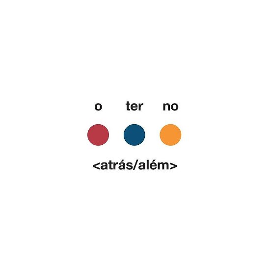 O Terno · Atras / Alem (LP) (2024)