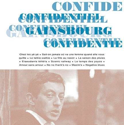 Confidentiel - Serge Gainsbourg - Musikk - FRENCH - 0889397577452 - 16. juni 2017