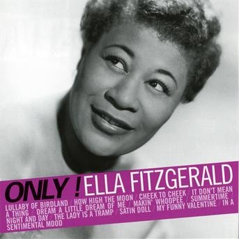 Cover for Ella Fitzgerald · Only! Best of (CD) (2017)
