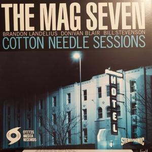 Cotton Needle Sessions - Mag Seven - Muzyka - OTITIS MEDIA - 3481575570452 - 15 lutego 2020