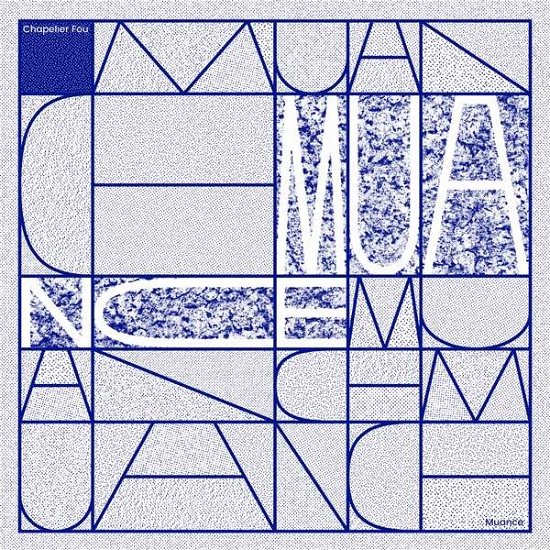 Cover for Chapelier Fou · Muance (LP) (2017)