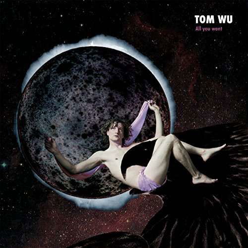 Cover for Tom Wu · All You Want (CD) (2018)