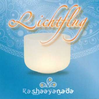 Cover for Kashaayanada · Lichtflug (CD) (2011)