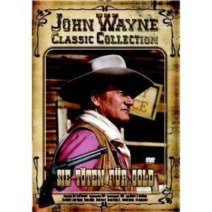 Sie Töten Für Gold - John Wayne - Movies - GM - 4260093775452 - May 15, 2009