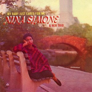 My Baby Just Cares for Me + 1 Bonus Track - Nina Simone - Musik - OCTAVE - 4526180399452 - 30. november 2016