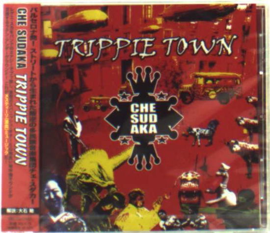 Cover for Che Sudaka · Trippie Town (CD) [Japan Import edition] (2009)