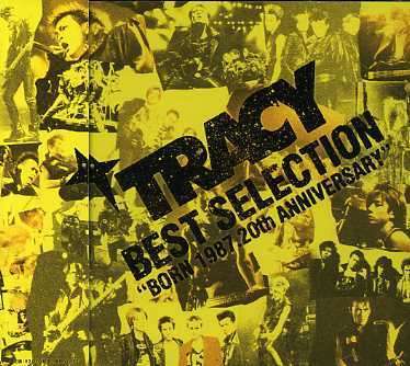 Cover for Tracy · Best Selection -born 1987.20th Anniv (CD) (2007)