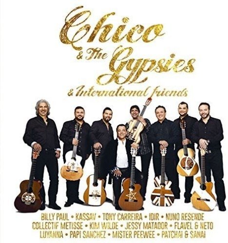 Cover for Chico &amp; the Gypsies · Chico &amp; International Friends (CD) [Japan Import edition] (2015)