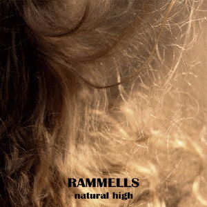 Cover for Rammells · Natural High (CD) [Japan Import edition] (2016)