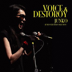 Cover for Junko · Voice&amp;destroy -junko Very Best Collection- (CD) [Japan Import edition] (2013)