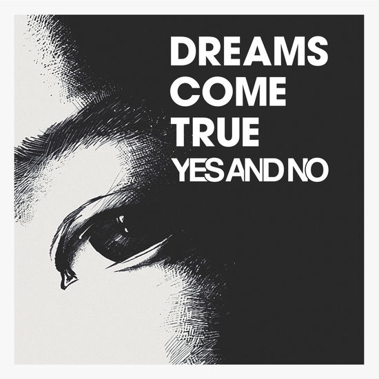 Yes And No/G - Dreams Come True - Musik - UM - 4988031383452 - 29. Mai 2020