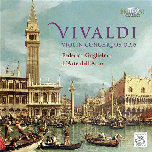 Cover for L Arte Dell Arco · Vivaldi; Violin Concertos Opus 6 (CD) (2011)