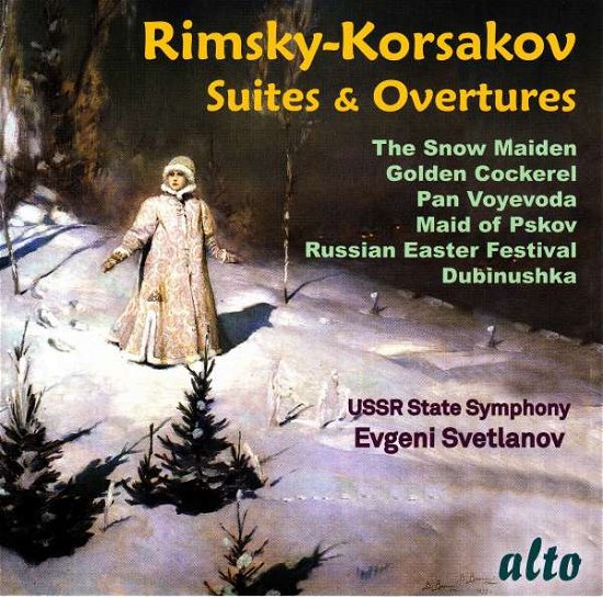 Cover for Ussr Symphony / Evgeni Svetlanov · Rimsky-Korsakov: Suites &amp; Overtures Incl Snow Maiden. May Night. Golden Cockerel Etc Etc (CD) (2017)