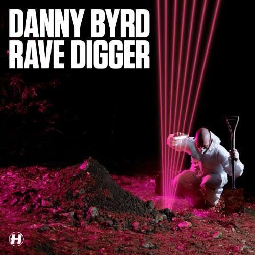 Cover for Danny Byrd · Rave Digger (LP) (2010)