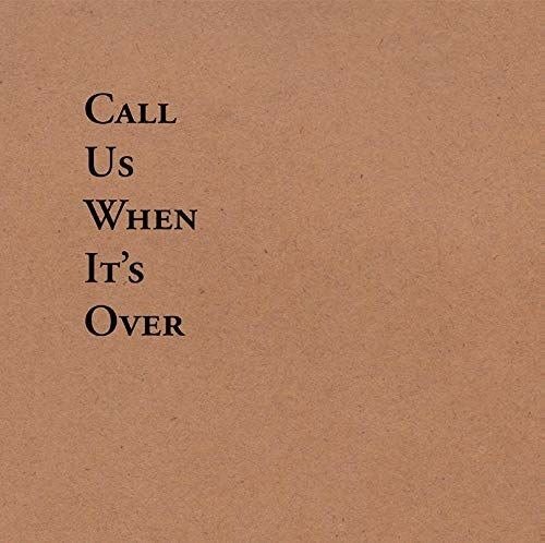 Cover for Tiny Legs Tim · Call Us When It's Over (LP) (2021)