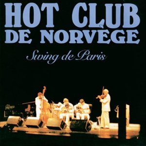 Cover for Hot Club De Norvege · Hot Club De Norvege-swing De Paris (CD) [Digipak] (2013)