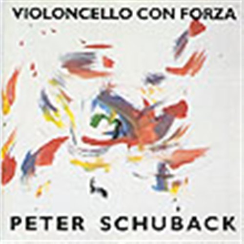 Cover for Rosell / Maros / Bortz / Glaser / Schuback · Violoncello Con Forza (CD) (1990)