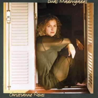 Cover for Christianne Neves · Duas Madrugadas (CD) (2005)