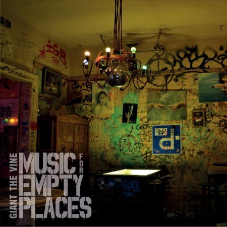 Cover for Giant the Vine · Music for Empty Places (CD) (2019)