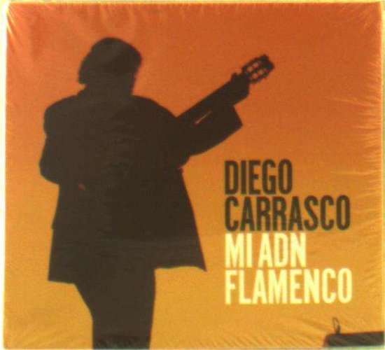 Cover for Diego Carrasco · Mi Adn Flamenco (CD) (2019)