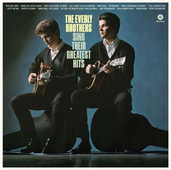 Sing Their Greatest Hits - Everly Brothers - Muziek - WAXTIME - 8436559467452 - 4 september 2020