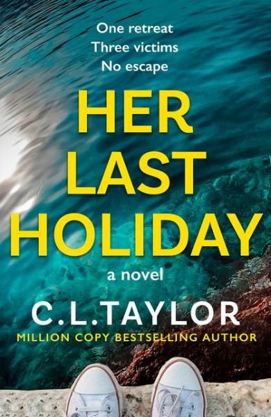 Cover for C.L. Taylor · Her Last Holiday (Pocketbok) (2021)