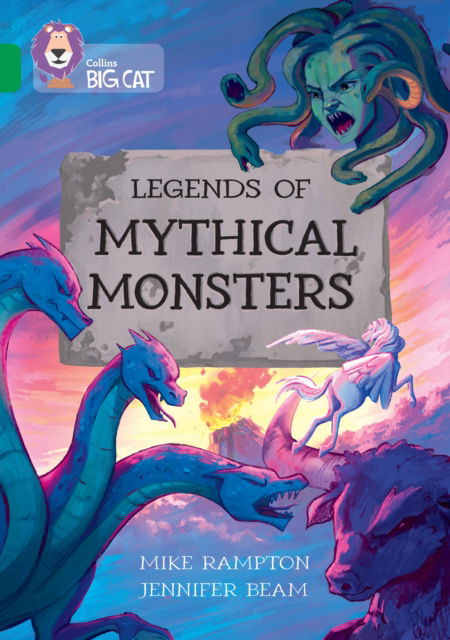 Cover for Mike Rampton · Legends of Mythical Monsters: Band 15/Emerald - Collins Big Cat (Paperback Book) (2025)