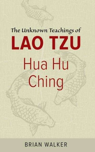 Cover for Brian Walker · Hua Hu Ching (Paperback Book) (2009)