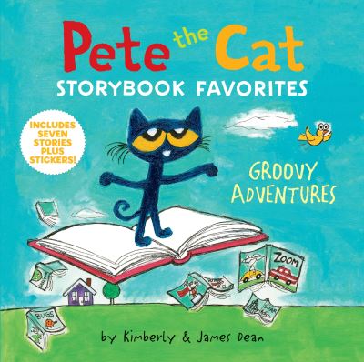 Pete the Cat Storybook Favorites: Groovy Adventures - Pete the Cat - James Dean - Książki - HarperCollins Publishers Inc - 9780063419452 - 24 października 2024