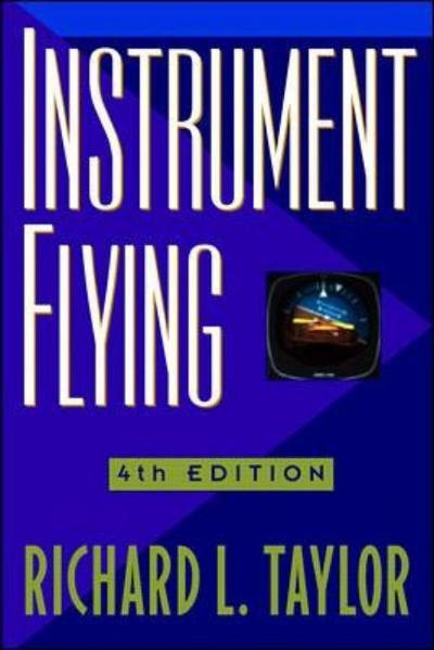Cover for Richard Taylor · Instrument Flying (Hardcover Book) (1997)