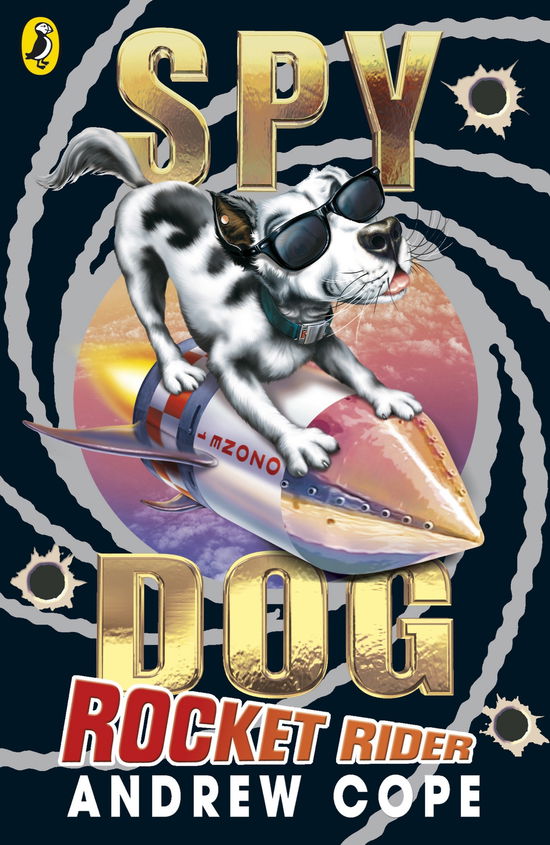 Cover for Andrew Cope · Spy Dog: Rocket Rider - Spy Dog (Paperback Book) (2009)