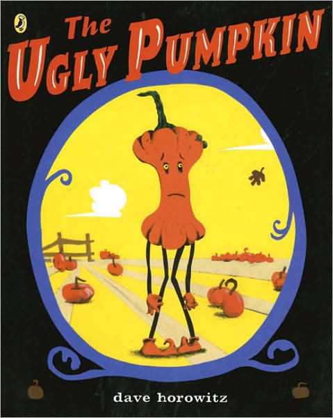 The Ugly Pumpkin - Dave Horowitz - Książki - Puffin - 9780142411452 - 14 sierpnia 2008