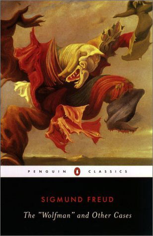 Cover for Sigmund Freud · The Wolfman and Other Cases (Penguin Classics) (Paperback Book) (2003)