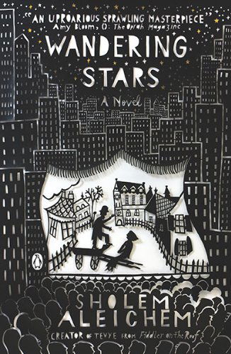 Cover for Sholem Aleichem · Wandering Stars: A Novel (Paperback Book) [Reprint edition] (2010)