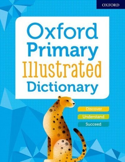 Cover for Oxford · Oxford Primary Illustrated Dictionary (Pocketbok) (2019)