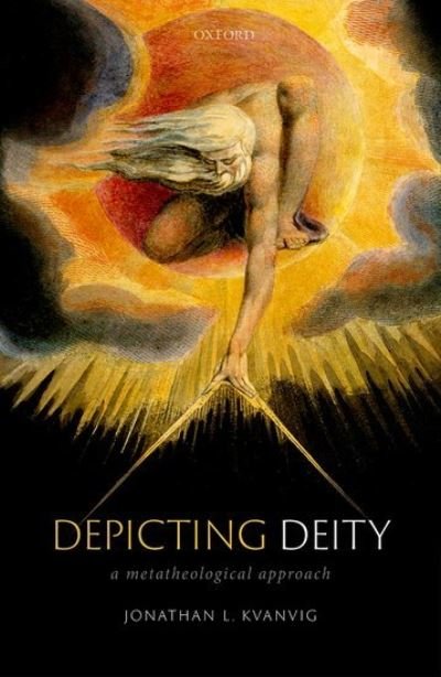 Cover for Kvanvig, Jonathan L. (Professor of Philosophy, Professor of Philosophy, Washington University-St. Louis) · Depicting Deity: A Metatheological Approach (Hardcover Book) (2021)