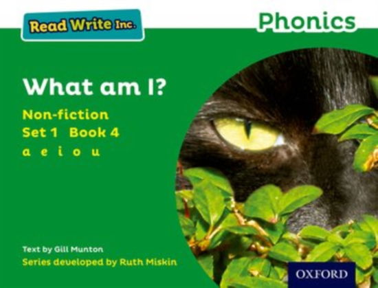 Cover for Gill Munton · Read Write Inc. Phonics: What Am I? (Green Set 1 Non-fiction 4) - Read Write Inc. Phonics (Paperback Book) (2016)