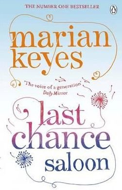 Cover for Marian Keyes · Last Chance Saloon: British Book Awards Author of the Year 2022 (Paperback Book) (2012)