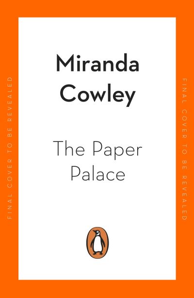 Cover for Miranda Cowley Heller · The Paper Palace: The No.1 New York Times Bestseller and Reese Witherspoon Bookclub Pick (Taschenbuch) (2022)