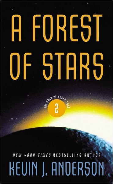 Cover for Kevin J. Anderson · A Forest of Stars (Taschenbuch) (2007)