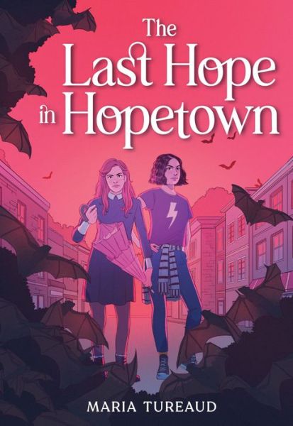Cover for Maria Tureaud · The Last Hope in Hopetown (Hardcover Book) (2022)