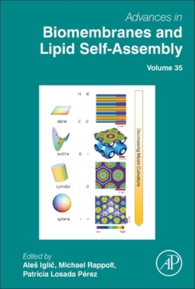 Cover for Ales Iglic · Advances in Biomembranes and Lipid Self-Assembly (Inbunden Bok) (2022)