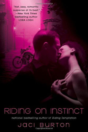 Cover for Jaci Burton · Riding on Instinct - A Wild Riders Novel (Paperback Book) [Third edition] (2009)